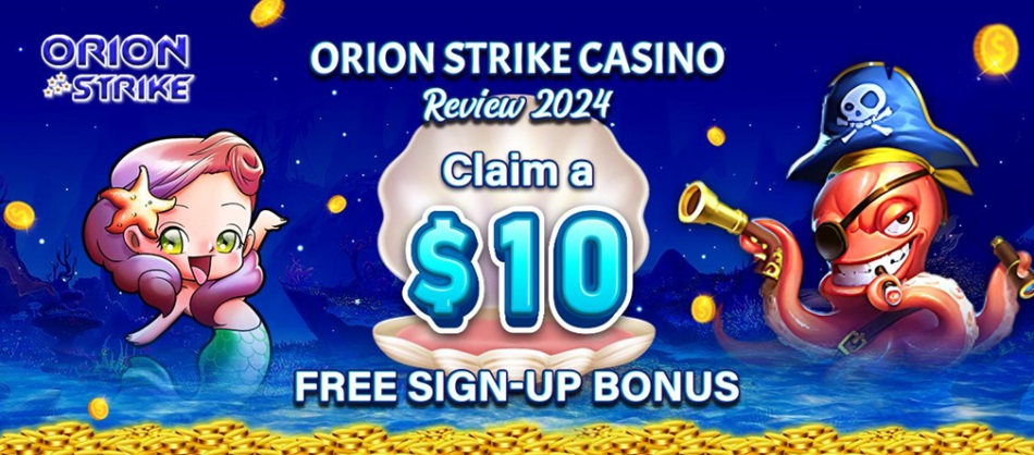 Orion Strike Casino Review 2024 | Claim a $10 Free Sign-Up